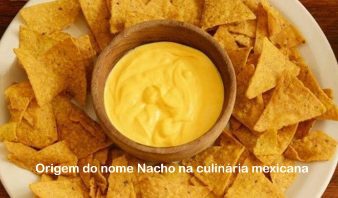 origem nome fantasia nacho culinaria restaurante